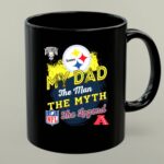 Pittsburgh Steelers My Dad the Man the Myth the Legend NFL AFC 1 mug 1.jpg