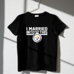 Pittsburgh20Steelers20I20Married20Into20This 1 T Shirt.jpg