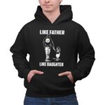 Pittsburgh20Steelers20Like20Father20Like20Daughter 2 Hoodie 1.jpg