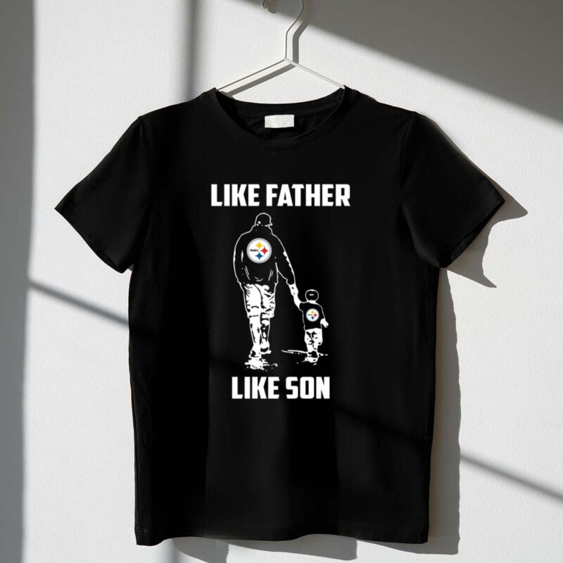 Pittsburgh20Steelers20Like20Father20Like20Son 1 T Shirt.jpg