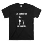 Pittsburgh20Steelers20Like20GrandFather20Like20GrandSon T Shirt 6.jpg