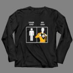 Pittsburgh20Steelers20Your20Dad20My20Dad 4 Long Sleeves.jpg