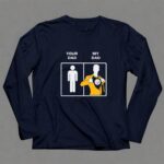 Pittsburgh20Steelers20Your20Dad20My20Dad 6 Long Sleeves.jpg