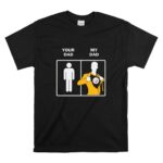 Pittsburgh20Steelers20Your20Dad20My20Dad T Shirt 6.jpg
