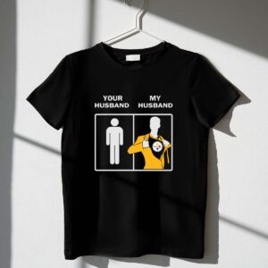 Pittsburgh20Steelers20Your20Husband20My20Husband 1 T Shirt.jpg