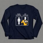 Pittsburgh20Steelers20Your20Husband20My20Husband 6 Long Sleeves 1.jpg
