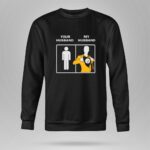 Pittsburgh20Steelers20Your20Husband20My20Husband 9 Sweatshirt.jpg