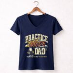 Practice Mode Dad Vintage 5 Womens V Neck.jpg