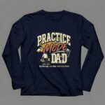 Practice Mode Dad Vintage 6 Long Sleeves.jpg