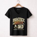 Practice Mode Dad Vintage 7 Womens V Neck.jpg