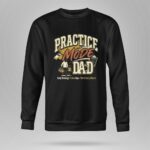 Practice Mode Dad Vintage 9 Sweatshirt.jpg