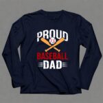 Proud Baseball Dad 6 Long Sleeves.jpg