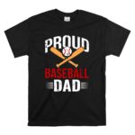 Proud Baseball Dad T Shirt 6.jpg