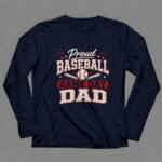 Proud Baseball Game Day Dad 6 Long Sleeves.jpg