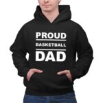Proud Basketball Dad 2 Hoodie.jpg