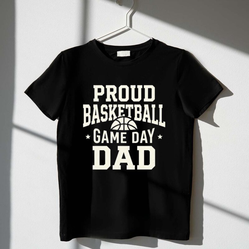 Proud Basketball Game Day Dad 1 T Shirt.jpg