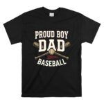 Proud Boy Dad Baseball T Shirt 6.jpg