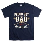 Proud Boy Dad Baseball T Shirt 7.jpg