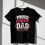 Proud Cheer Dad 1 T Shirt.jpg
