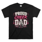 Proud Cheer Dad T Shirt 6.jpg