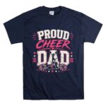 Proud Cheer Dad T Shirt 7.jpg