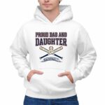 Proud Dad And Daughter Baseball 2 Hoodie.jpg