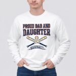 Proud Dad And Daughter Baseball 4 Long Sleeves.jpg