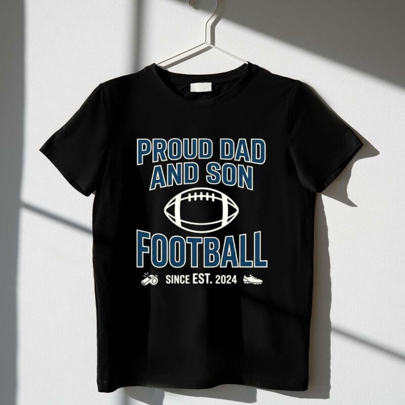 Proud Dad And Son Football 1 T Shirt.jpg