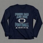 Proud Dad And Son Football 6 Long Sleeves.jpg