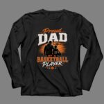 Proud Dad Of A Basketball Player 4 Long Sleeves.jpg