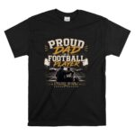 Proud Dad Of A Football Player T Shirt 6.jpg