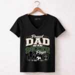 Proud Dad Of A Soccer Player 7 Womens V Neck.jpg
