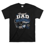 Proud Dad Of A Volleyball Player T Shirt 6.jpg