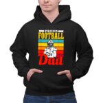 Proud Football Dad 2 Hoodie.jpg