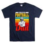 Proud Football Dad T Shirt 7.jpg