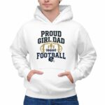 Proud Girl Dad Football 2 Hoodie.jpg