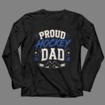 Proud Hockey Dad 4 Long Sleeves.jpg