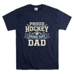 Proud Hockey Game Day Dad T Shirt 7.jpg
