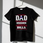 Proud Of Dad Of An Awesome Daughter Buffalo Bills 1 T Shirt.jpg