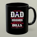 Proud Of Dad Of An Awesome Daughter Buffalo Bills 1 mug.jpg