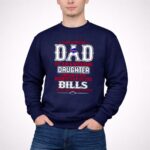 Proud Of Dad Of An Awesome Daughter Buffalo Bills 3 Sweatshirt.jpg