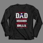 Proud Of Dad Of An Awesome Daughter Buffalo Bills 4 Long Sleeves.jpg