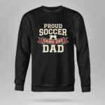Proud Soccer Game Day Dad 9 Sweatshirt.jpg