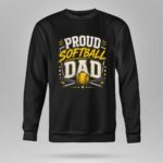 Proud Softball Dad 9 Sweatshirt.jpg