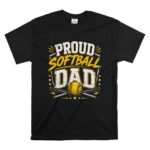 Proud Softball Dad T Shirt 6.jpg