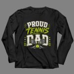 Proud Tennis Dad 4 Long Sleeves.jpg