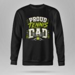 Proud Tennis Dad 9 Sweatshirt.jpg