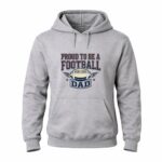 Proud To Be A Football Dad 8 Sweatshirt.jpg