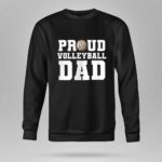 Proud Volleyball Dad 9 Sweatshirt.jpg