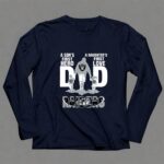 Raiders Dad a sons first hero a daughters first love 6 Long Sleeves.jpg